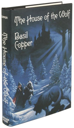 Item #31057 THE HOUSE OF THE WOLF. Basil Copper