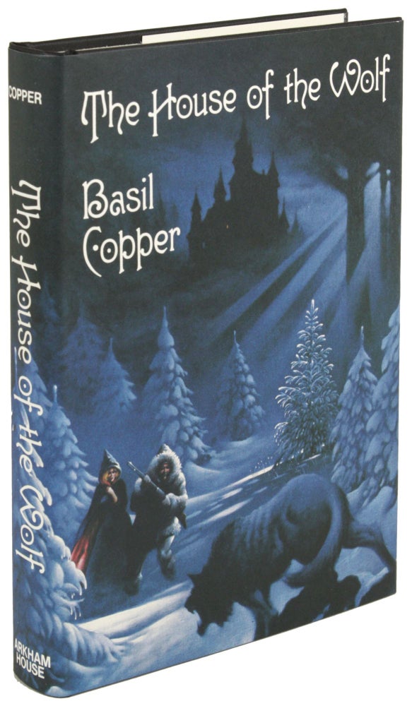 THE HOUSE OF THE WOLF. Basil Copper.