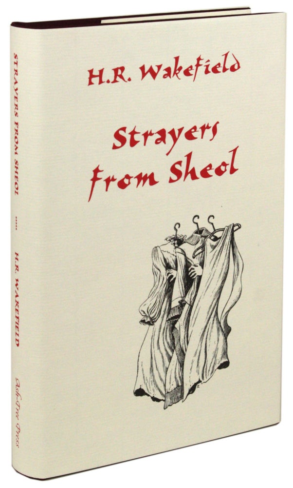 STRAYERS FROM SHEOL. Introduction by Barbara Roden. Wakefield.