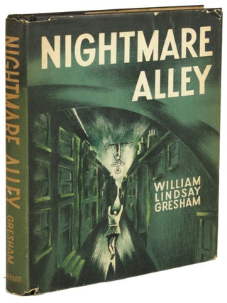 Item #31074 NIGHTMARE ALLEY. William Lindsay Gresham