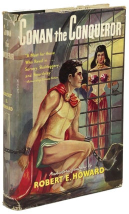 Item #31115 CONAN THE CONQUEROR. Robert E. Howard