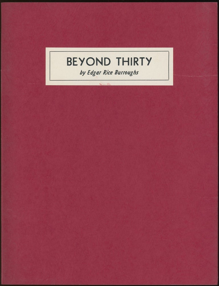 Item #31188 BEYOND THIRTY [and] THE MAN-EATER. Edgar Rice Burroughs.