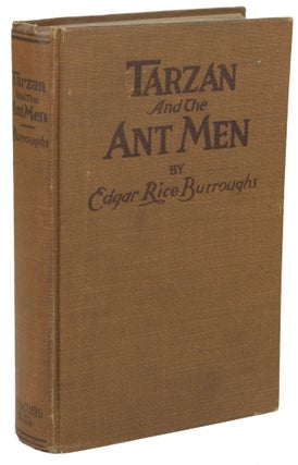 Item #31202 TARZAN AND THE ANT MEN. Edgar Rice Burroughs
