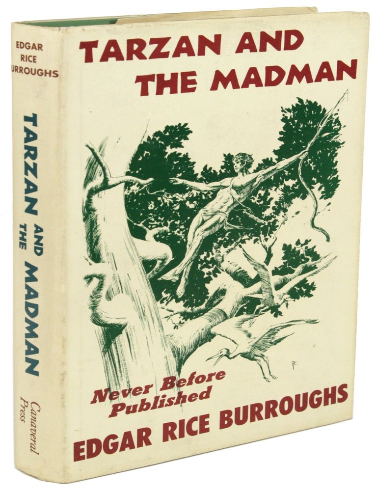 TARZAN AND THE MADMAN. Edgar Rice Burroughs.