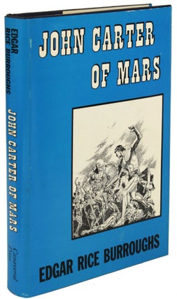 Item #31220 JOHN CARTER OF MARS. Edgar Rice Burroughs