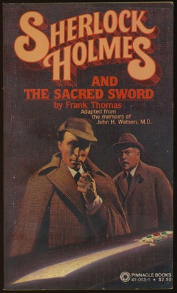 Item #31225 SHERLOCK HOLMES AND THE SACRED SWORD. Frank Thomas