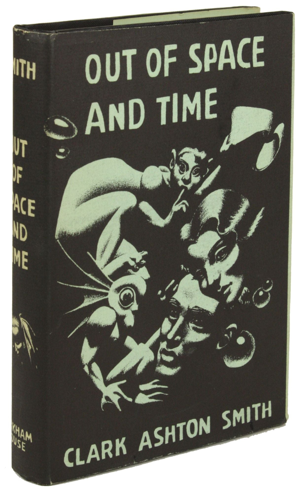 Out Of Space And Time Clark Ashton Smith First Edition