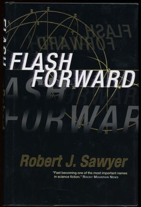 Item #31249 FLASH FORWARD. Robert J. Sawyer