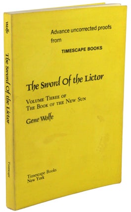 Item #31302 THE SWORD OF THE LICTOR. Gene Wolfe