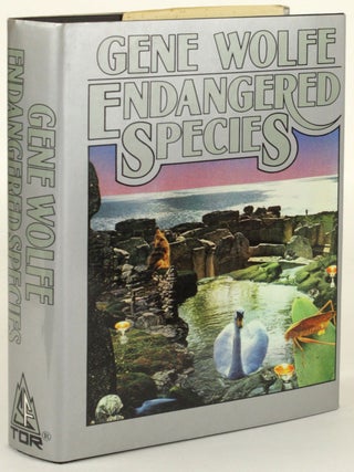 Item #31303 ENDANGERED SPECIES. Gene Wolfe