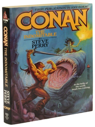Item #31317 CONAN THE INDOMITABLE. Steve Perry