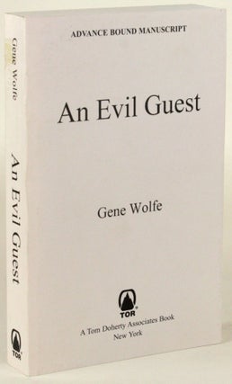 Item #31333 AN EVIL GUEST. Gene Wolfe