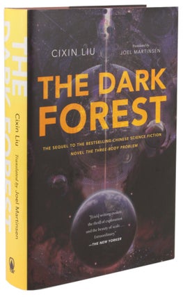Item #31337 THE DARK FOREST ... Translated by Joel Martinsen. Cixin Liu