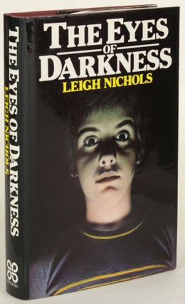 Item #31398 THE EYES OF DARKNESS. Leigh Nichols, Dean R. Koontz