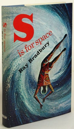 Item #31416 S IS FOR SPACE. Ray Bradbury