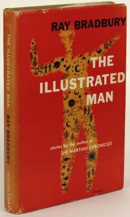 Item #31423 THE ILLUSTRATED MAN. Ray Bradbury