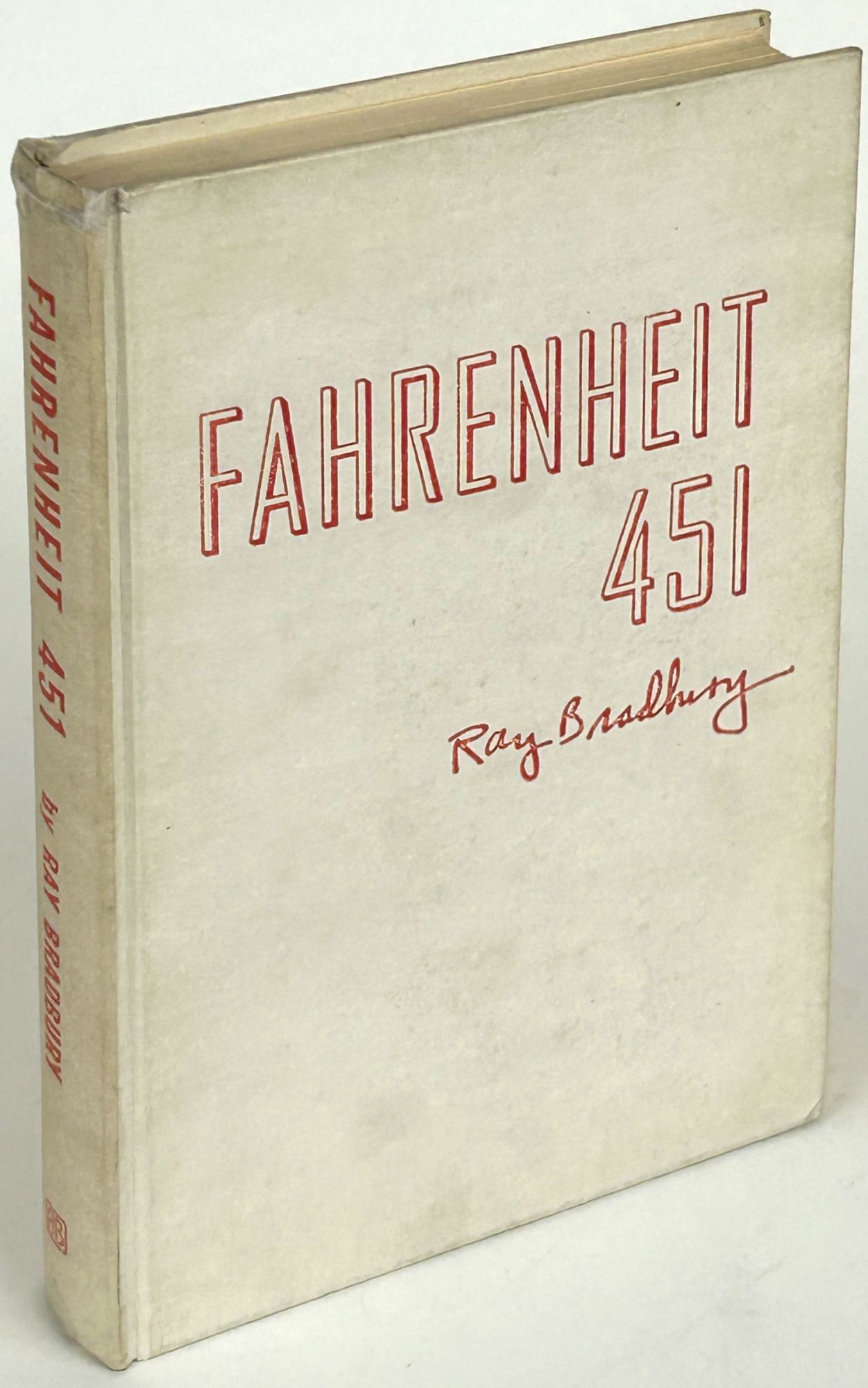 FAHRENHEIT 451 .. | Ray Bradbury | First edition
