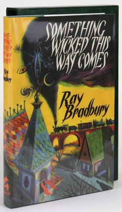 Item #31453 SOMETHING WICKED THIS WAY COMES. Ray Bradbury