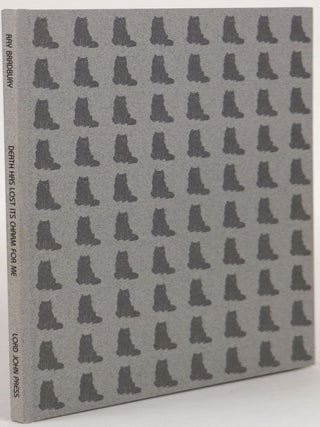 Item #31476 DEATH HAS LOST ITS CHARM FOR ME. Ray Bradbury