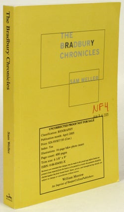 Item #31495 THE BRADBURY CHRONICLES. Ray Bradbury, Sam Weller