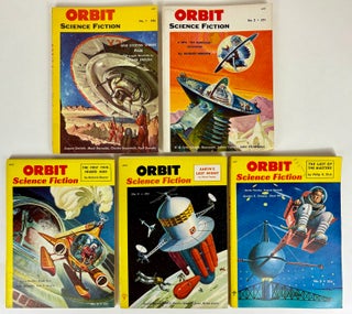 Item #31551 ORBIT SCIENCE FICTION. (Five issues, all published). ORBIT SCIENCE FICTION. 1953 -...