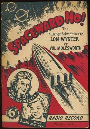 Item #31562 SPACEWORD HO!: SEQUEL TO THE STRATOSPHERE PATROL, BEING THE FURTHER ADVENTURES OF LON...
