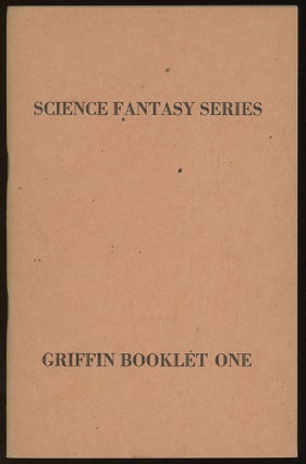 Item #31615 "GIFTS OF ASTI" in SCIENCE FANTASY SERIES: GRIFFIN BOOKLET ONE. Andre Norton, Andrew...