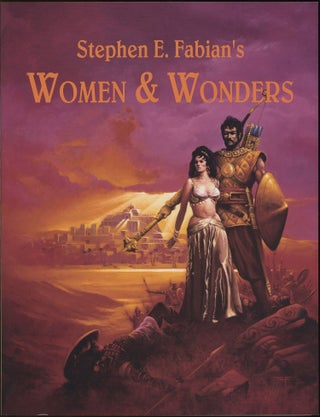 Item #31618 Stephen E. Fabian's Women & Wonders. Stephen E. Fabian