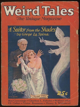 Item #31651 WEIRD TALES. WEIRD TALES. June 1927. . Farnsworth Wright, No. 6 Volume 9