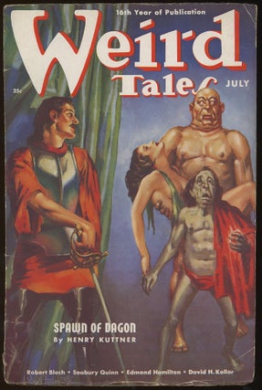 Item #31710 WEIRD TALES. WEIRD TALES. July 1938. . Farnsworth Wright, No. 1 Volume 32