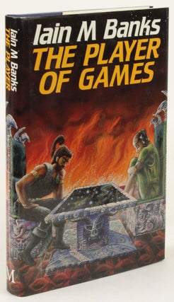 Item #31739 THE PLAYER OF GAMES. Iain M. Banks