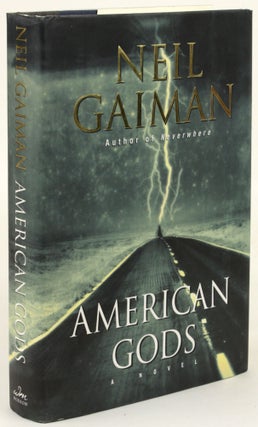Item #31747 AMERICAN GODS. Neil Gaiman