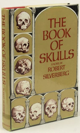 Item #31758 THE BOOK OF SKULLS. Robert Silverberg