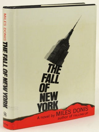 Item #31762 THE FALL OF NEW YORK. Miles Donis