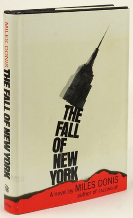 Item #31762 THE FALL OF NEW YORK. Miles Donis