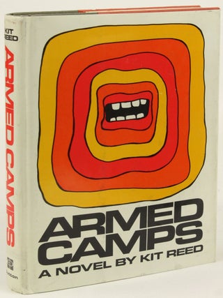 Item #31767 ARMED CAMPS. Kit Reed, Lillian Craig Reed
