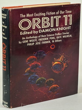Item #31818 ORBIT 11: AN ANTHOLOGY OF NEW STORIES. Damon Knight