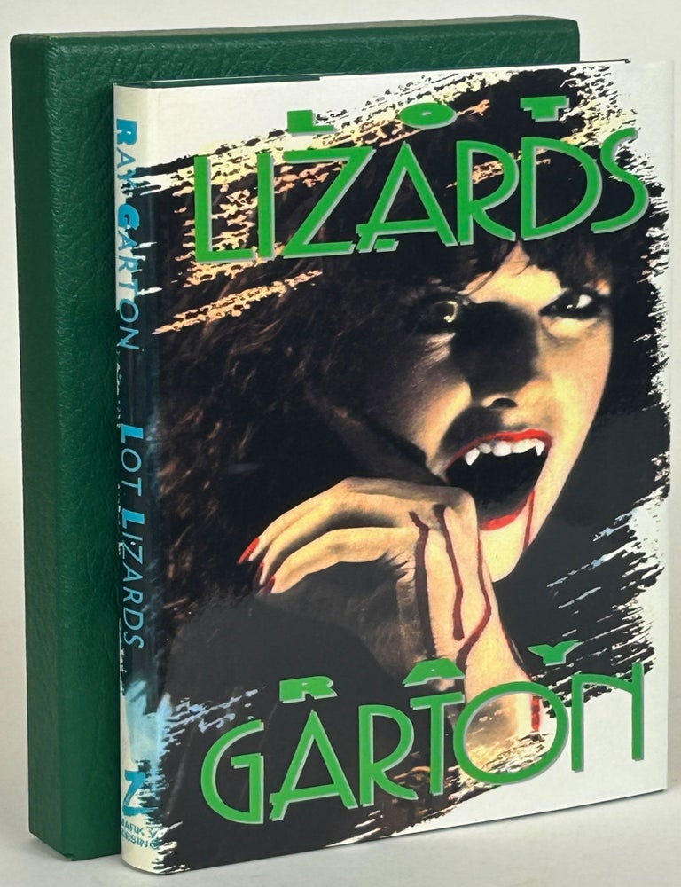 LOT LIZARDS. Ray Garton.