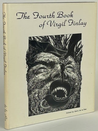 Item #31852 THE FOURTH BOOK OF VIRGIL FINLAY: THE FANTASY ART OF VIRGIL FINLAY. Virgil Finlay