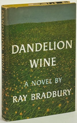 Item #31937 DANDELION WINE. Ray Bradbury