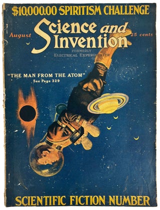 Item #31973 SCIENCE AND INVENTION. Scientific Fiction issue. SCIENCE AND INVENTION. August 1923...