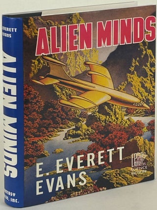 Item #31977 ALIEN MINDS. Evans, Everett