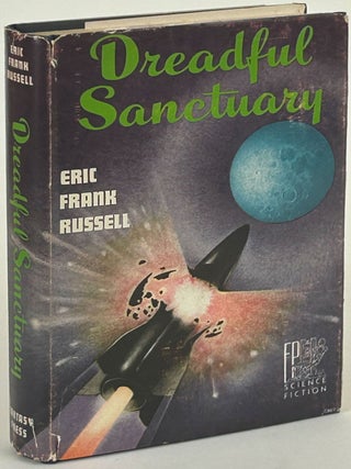 Item #31978 DREADFUL SANCTUARY. Eric Frank Russell