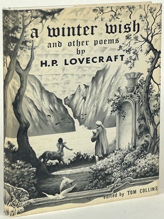 Item #32002 A WINTER WISH AND OTHER POEMS. H. P. Tom Collins Lovecraft