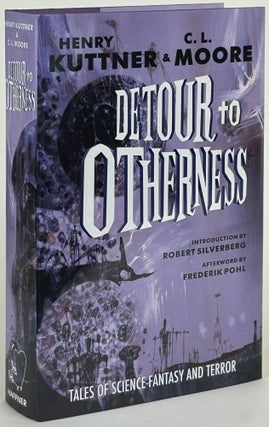 Item #32018 DETOUR TO OTHERNESS. Henry Kuttner, L. Moore