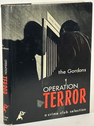 Item #32030 OPERATION TERROR. Mildred Gordon, Gordon, "The Gordons."