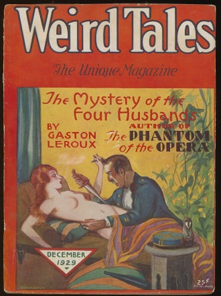 Item #32054 WEIRD TALES. WEIRD TALES. December 1929. . Farnsworth Wright, No. 6 Volume 14