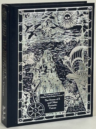 Item #32127 THE DREAM OF X AND OTHER FANTASTIC VISIONS. Edited by Douglas A. Anderson. William...