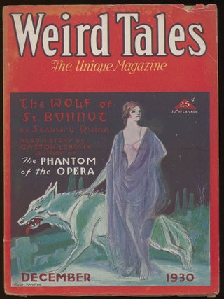 Item #32268 WEIRD TALES. WEIRD TALES. December 1930. . Farnsworth Wright, No. 6 Volume 16