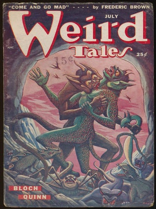 Item #32290 WEIRD TALES. WEIRD TALES. July 1949. . Dorothy McIlwraith, No. 5 Volume 41